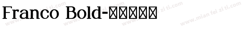 Franco Bold字体转换